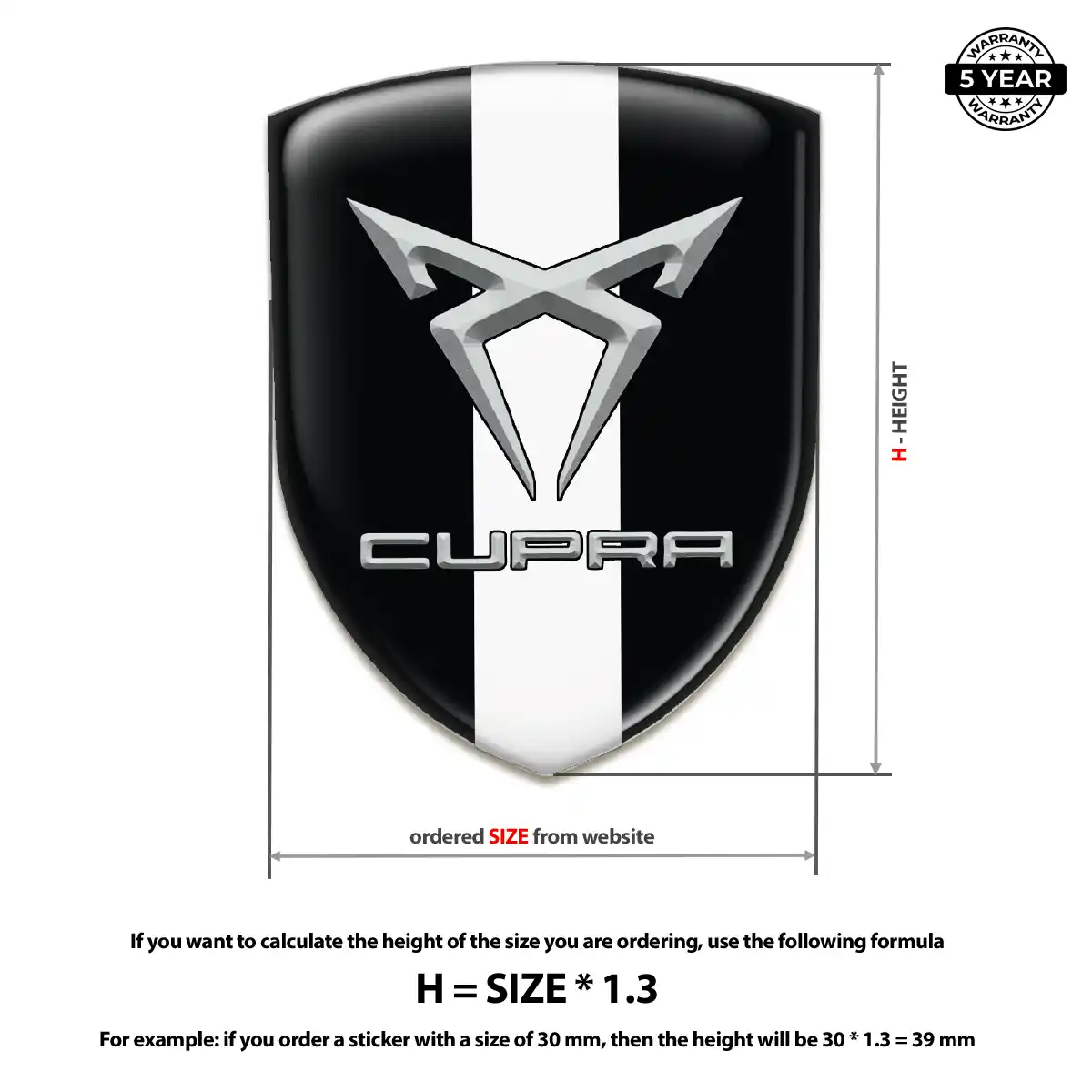 Cupra Polyurethane Domed Sticker Elite Finish