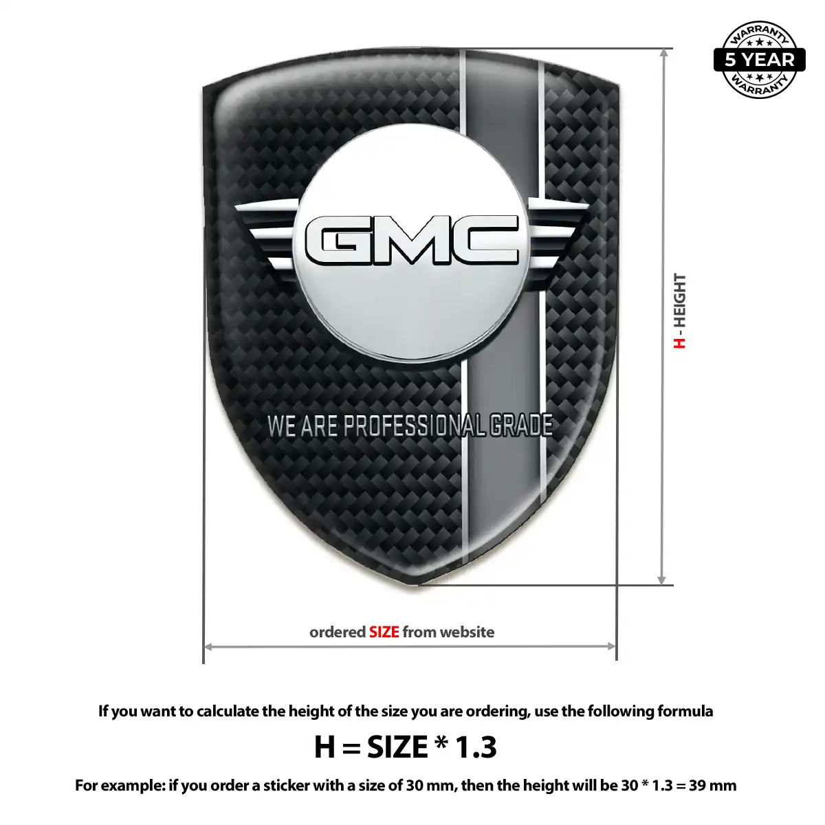 GMC Domed Badge Signature Grade