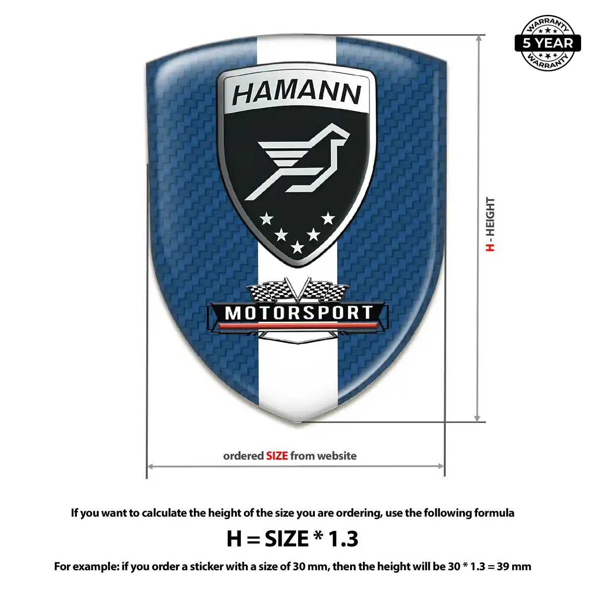 Hamman Domed Badge Performance Style