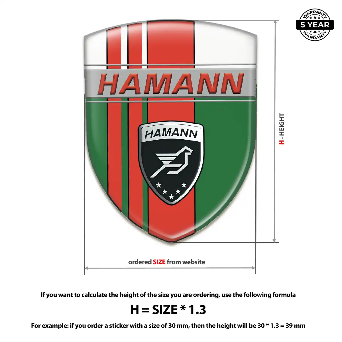 Hamman Polyurethane Domed Sticker Cabin Style