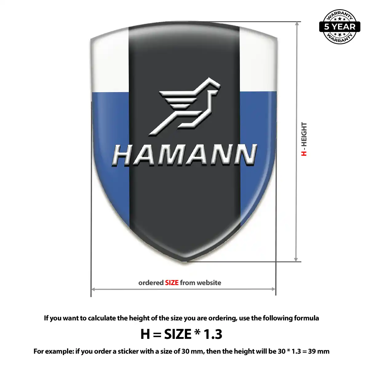 Hamman Polyurethane Domed Sticker Exterior Luxe