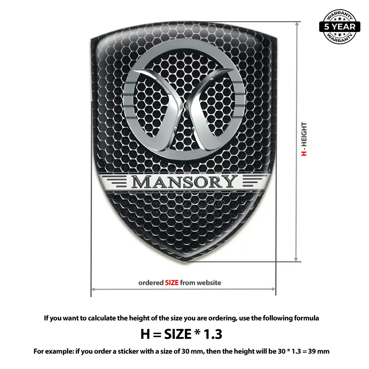 Mansory Domed Badge Signature Grade